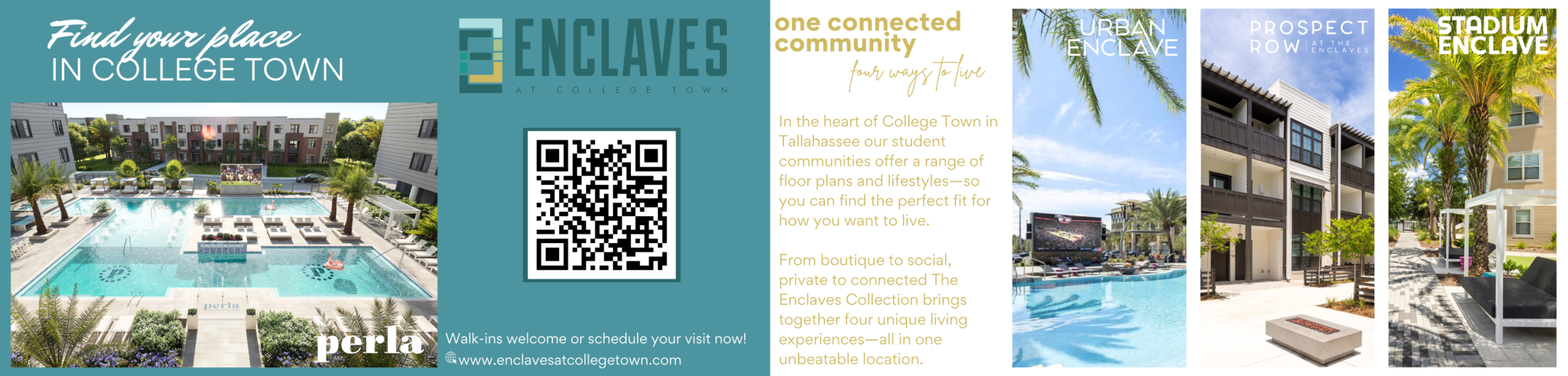 A multi-panel promotional banner for "Enclaves at College Town" student housing in Tallahassee. The graphic features a resort-style pool at Perla, a QR code for scheduling visits, and three vertical panels showcasing different living styles: Urban Enclave, Prospect Row, and Stadium Enclave. The text highlights "one connected community" with "four ways to live."